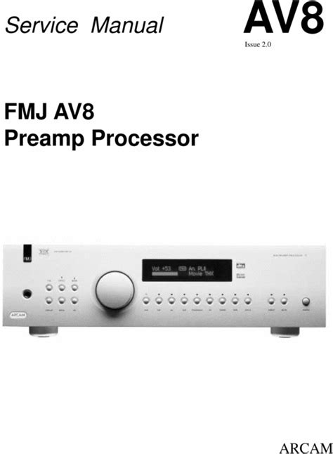 Arcam Fmj Av8 Preamp Processor Original Service Manual