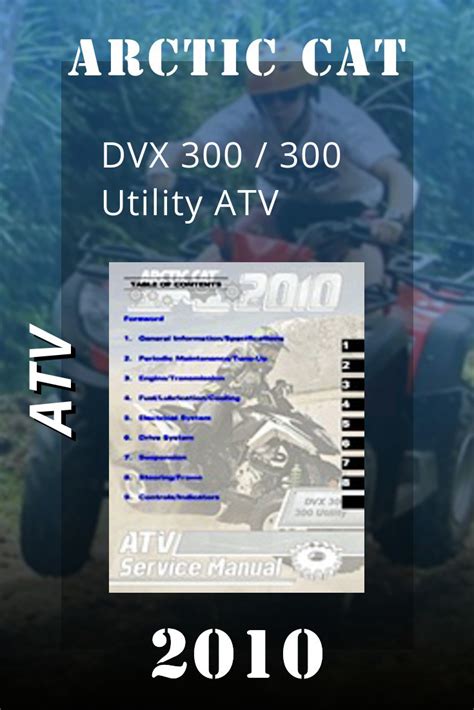 Arctic Cat 2012 Dvx 300 300 Utility Atv Workshop Service Repair Manual