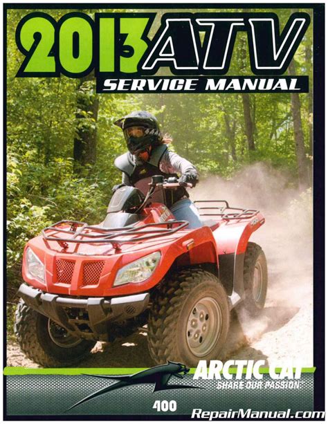 Arctic Cat 2013 Atv 400 Repair Service Manual