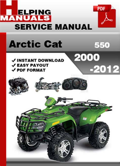 Arctic Cat 550 2000 2012 Factory Service Repair Manual