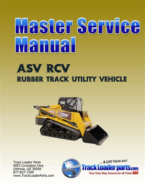 Asv Posi Track Rcv Track Loader Service Repair Workshop Manual Download