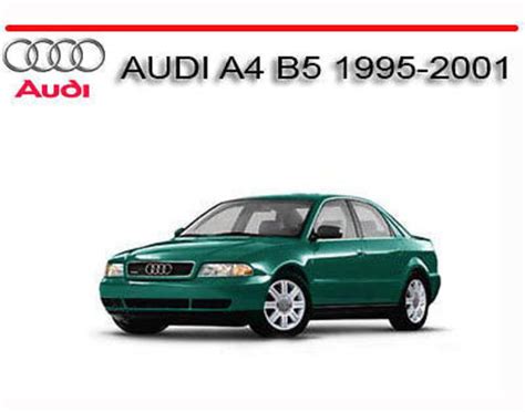 Audi A4 1995 2001 Service Repair Manual