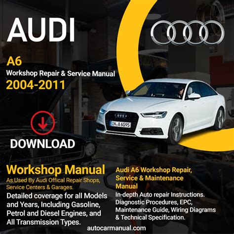 Audi A6 2007 Repair And Service Manual