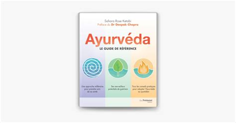 Ayurveda Le Guide De Reference By Ketabi Sahara Rose - 