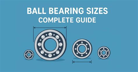 Ball Bearings Size Chart