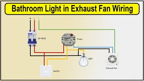 Bathroom Exhaust Fan And Light Switch Wiring Diagram