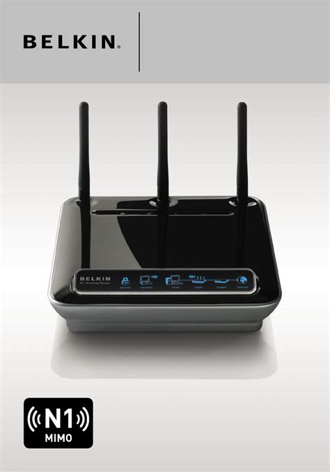 Belkin N1 Wireless Router User Manual