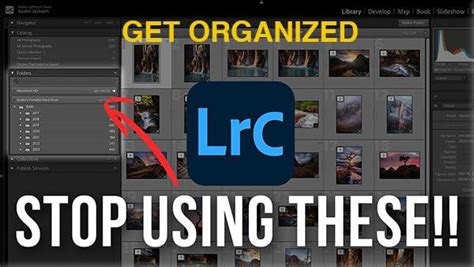 Best Way To Organize Lightroom Catalog