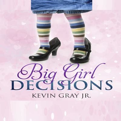 Big Girl Decisions book cover