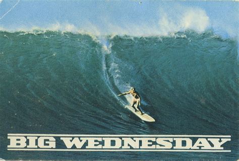 Big Wednesday