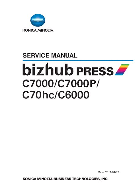 Bizhub Press C7000 C7000p C70hc C6000 Service Manual