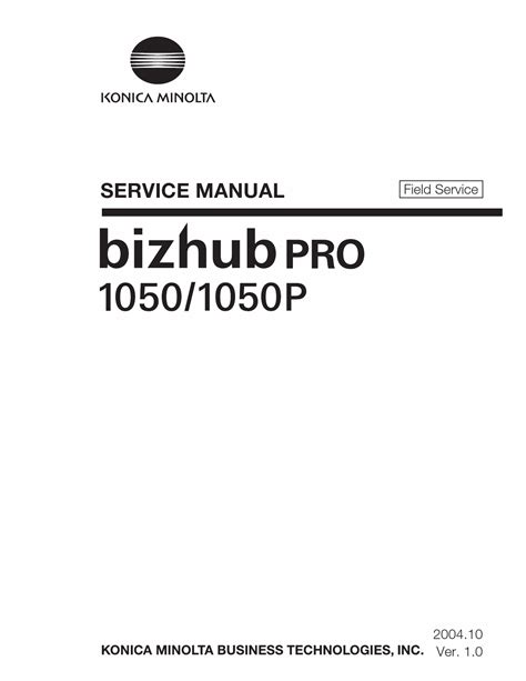 Bizhub Pro 1050 1050p 1050e 1050ep Field Service Manual