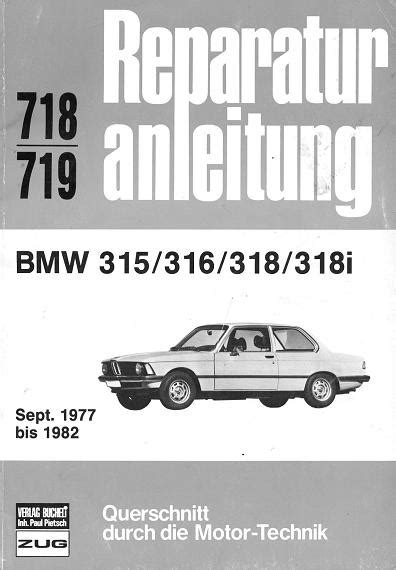 Bmw 318 318i E21 1977 1992 Repair Service Manual