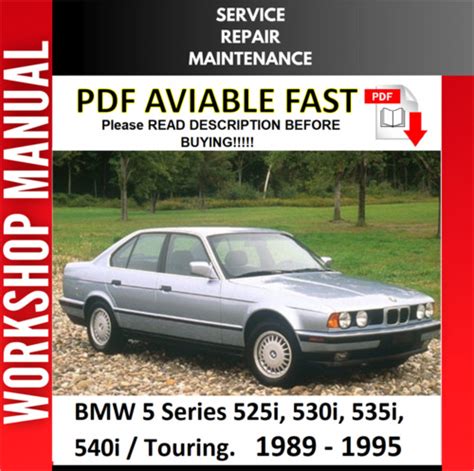 Bmw 5 Series 530i 1989 1995 Service Repair Manual