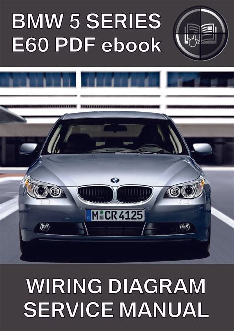 Bmw 5 Series E60 Wiring Diagram