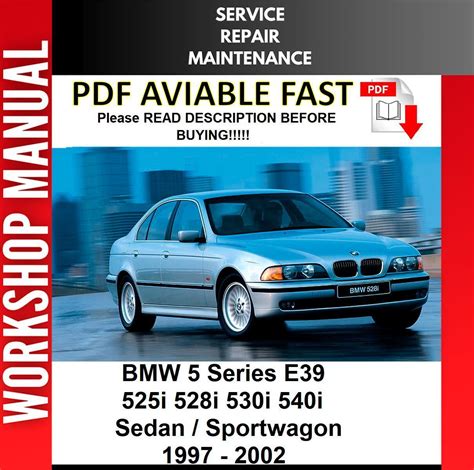 Bmw 528i 1997 2002 Service Repair Workshop Manual