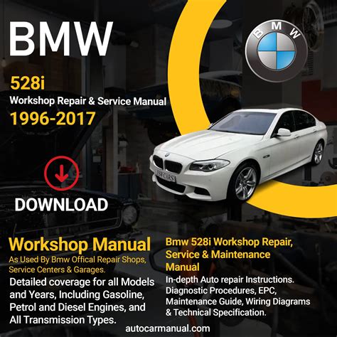 Bmw 528i 2001 Service Repair Workshop Manual