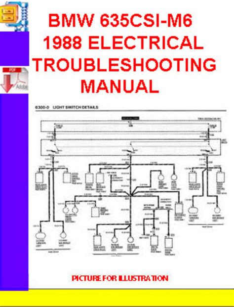Bmw 635csi M6 1988 Electrical Troubleshooting Manual