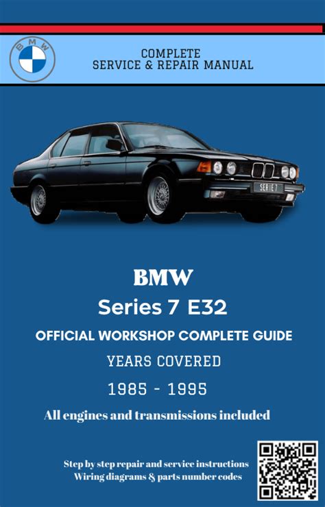 Bmw 7 Series E32 Service Manual Repair Manual