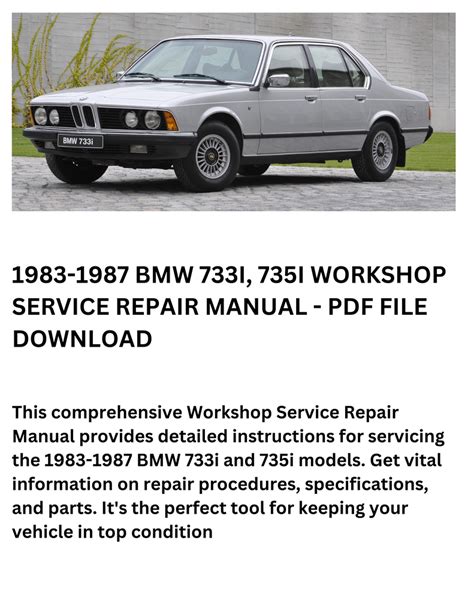 Bmw 733i 735i Service Repair Manual Download 1983 1987