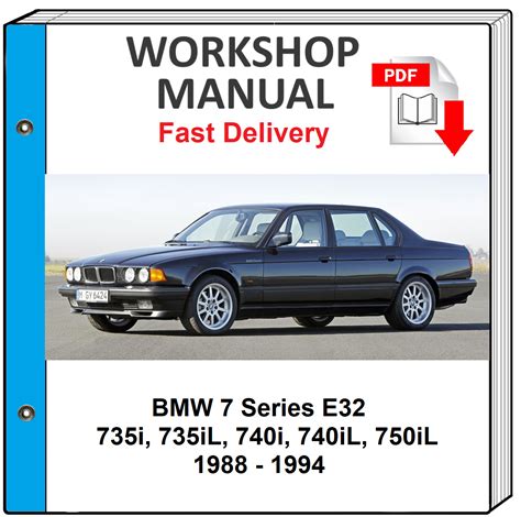 Bmw 735i 753il 740i E32 1988 1994 Repair Service Manual