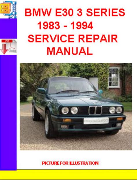 Bmw E30 3 Series 1983 1994 Service Repair Manual