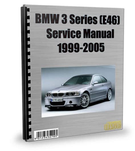 Bmw E46 3 Series 1999 2005 Service Repair Manual Download