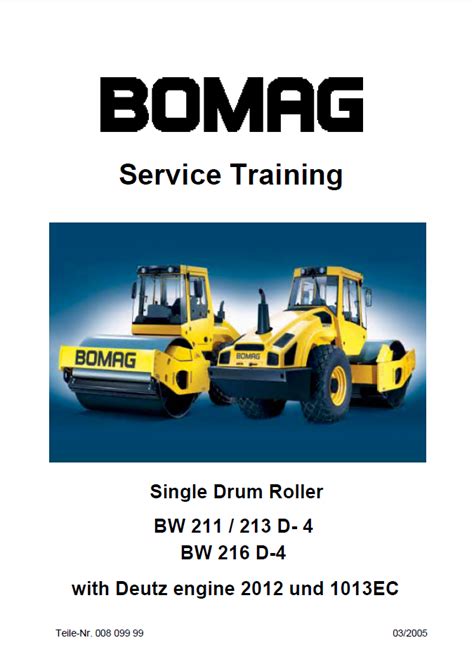 Bomag Bw 211 D 4 213 D 4 Bw 216 D 4 Single Drum Roller Workshop Service Repair Manual Download