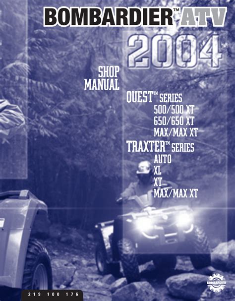 Bombardier Quest Traxter Series Atv Service Repair Manual 2004