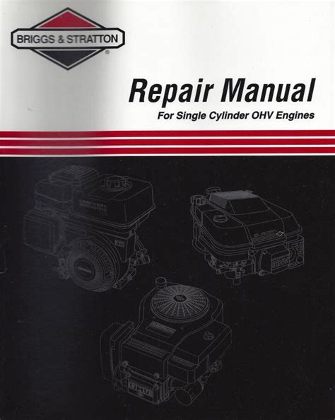 Briggs And Stratton Ohv Single Cylinder Service Manual