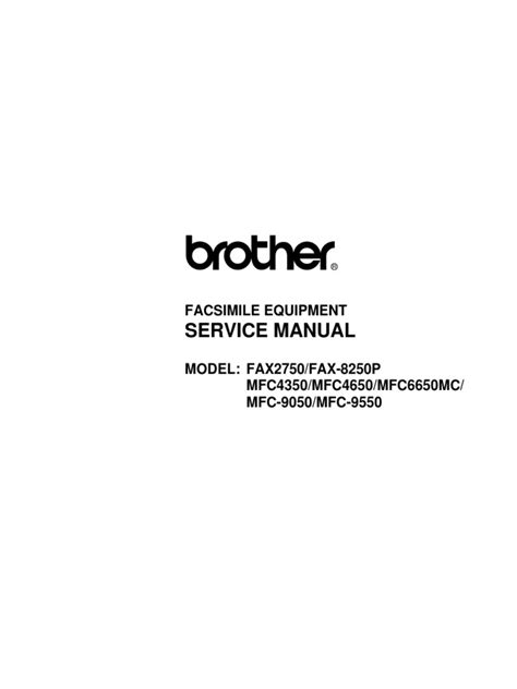 Brother Fax 2750 8250p Mfc 4350 4650 6650mc 9050 9550 Service Manual