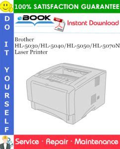 Brother Hl 5030 Hl 5040 Hl 5050 Hl 507 0n Laser Printer Service Repair Manual