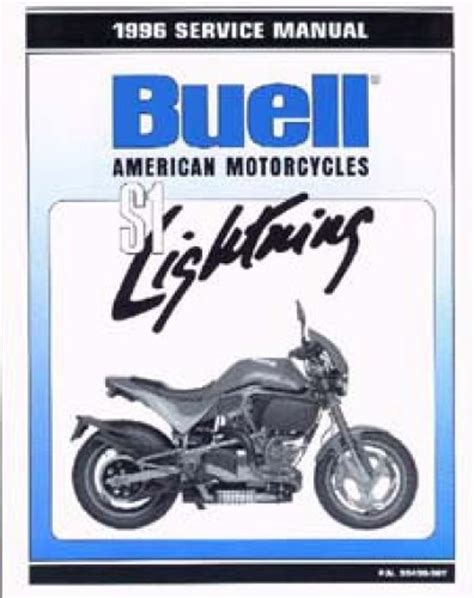 Buell S1 Lightning 1996 1998 Workshop Repair Service Manual