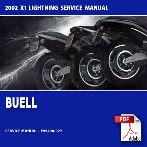 Buell X1 Lightning 1999 2002 Service Repair Workshop Manual