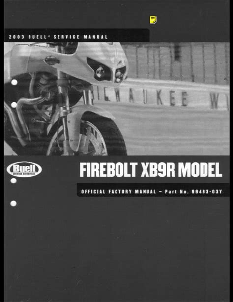 Buell Xb9 Xb9r Firebolt Service Repair Workshop Manual 2003 2006