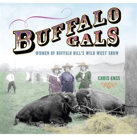 Buffalo Gal Pictures