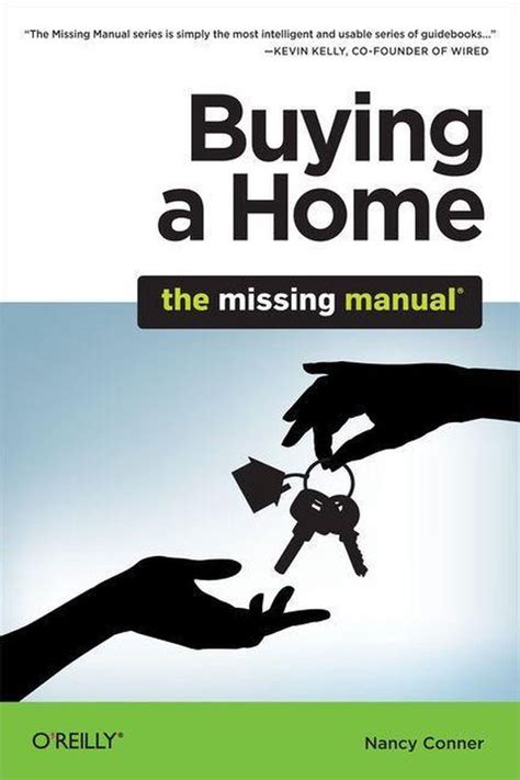 Buying A Home The Missing Manual Conner Nancy