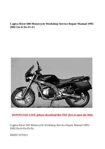 Cagiva River 600 Motorcycle Workshop Service Repair Manual 1995 2002 En It De Fr Es