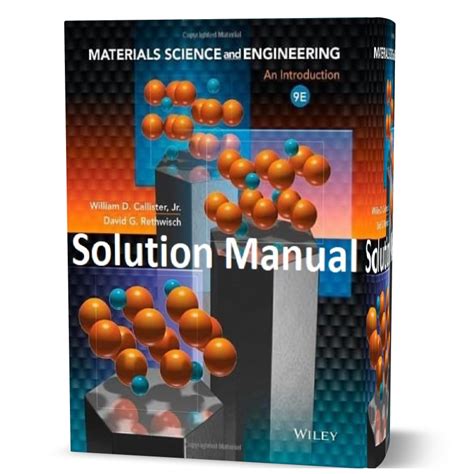 Callister Material Science 8th Edition Solution Manual