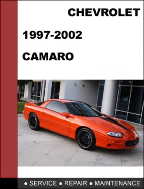 Camaro 1997 To 2002 Factory Workshop Service Repair Manual
