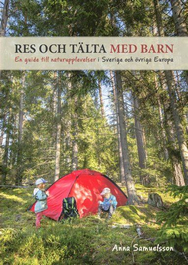 Camping i Köping – En guide till oförglömliga naturupplevelser