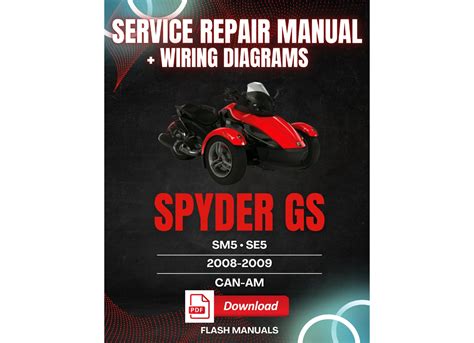 Can Am Spyder Roadster 2008 2009 Gs Sm5 Se5 Service Repair Manual Download