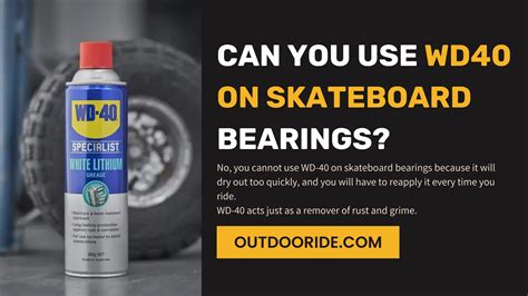 Can You Use WD-40 on Skateboard Bearings?