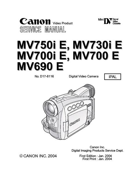 Canon Mv690 Mv700 Mv700i Mv730i And Mv750i Digital Video Camera Service Manual