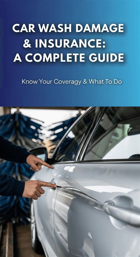 Car Wash Damage Insurance Claim
