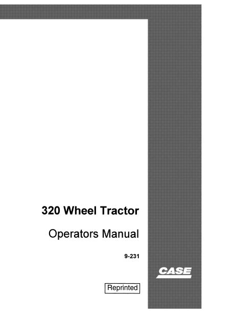 Case 320 Wheel Tractor Parts Catalog Manual