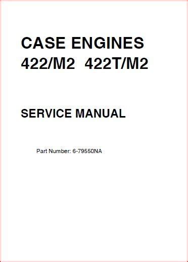 Case 422 M2 422 M2 422t M2 422t M2 Diesel Engine Service Manual