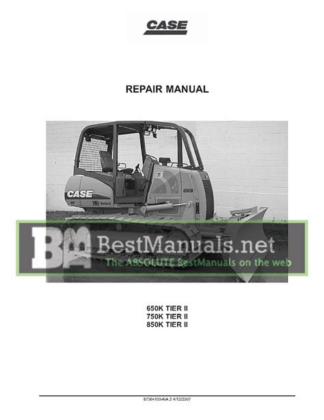 Case 650k 750k 850k Service Repair Manual