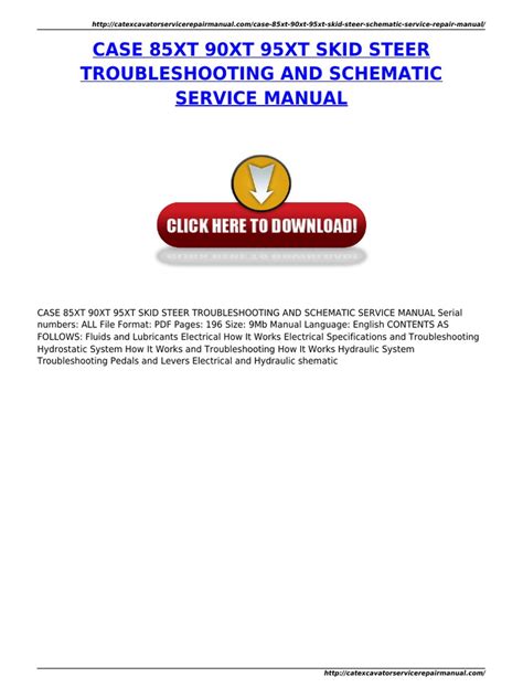 Case 85xt 90xt 95xt Skid Steer Troubleshooting And Schematic Service Manual