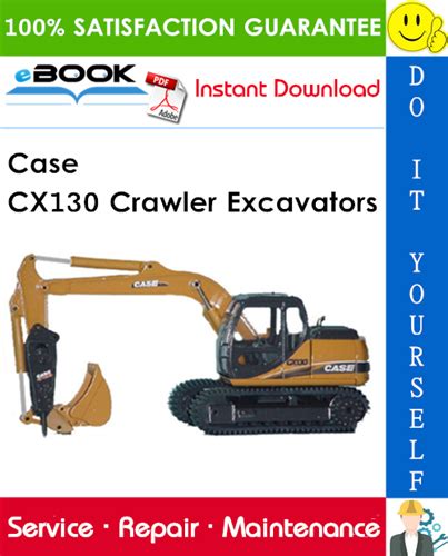 Case Cx130 Crawler Excavators Complete Workshop Service Repair Manual